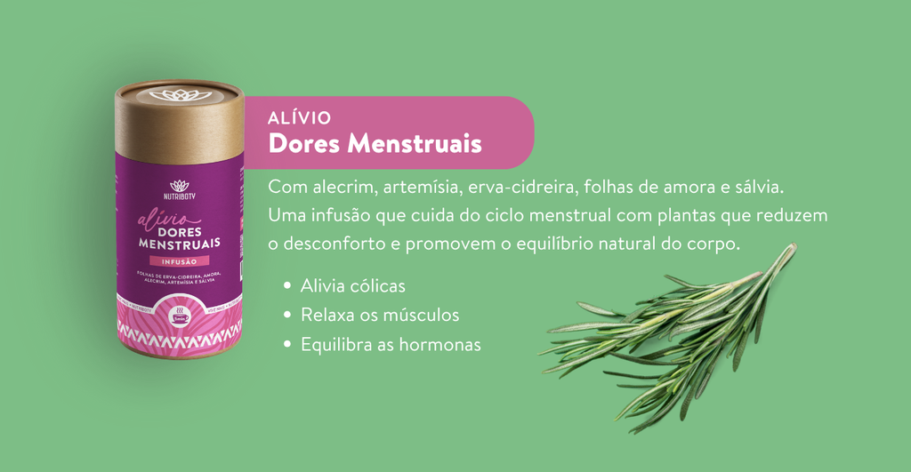 A Infusão Alívio Dores Menstruais combina alecrim, artemísia, erva-cidreira, folha de amora e sálvia para aliviar cólicas, regular o ciclo e equilibrar as hormonas.